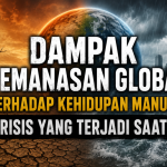 Dampak Pemanasan Global terhadap Kehidupan Manusia